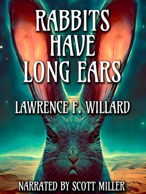 cover image of Rabbits Have Long Ears